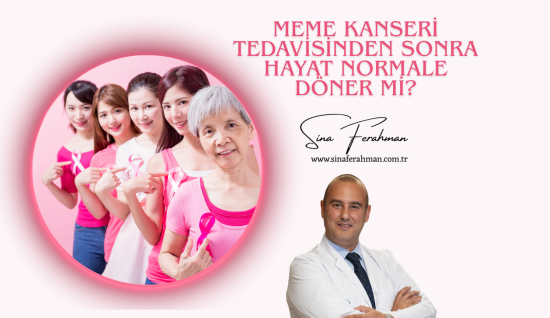 Meme Kanseri Tedavisinden Sonra Hayat Normale Döner mi?